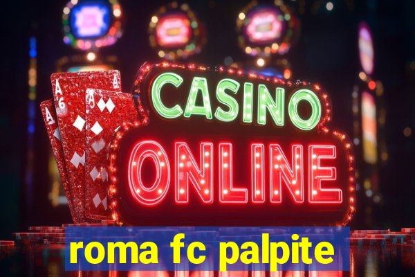 roma fc palpite